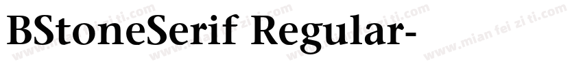 BStoneSerif Regular字体转换
